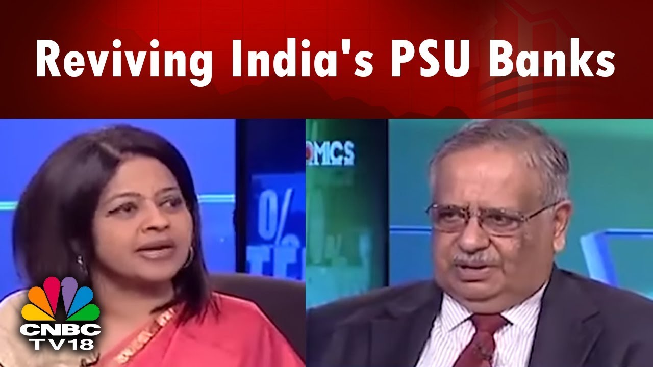 Reviving India s PSU Banks Wrong To Say All PSU Banks Have A Problem reviving-india-s-psu-banks-wrong-to-say-all-psu-banks-have-a-problem