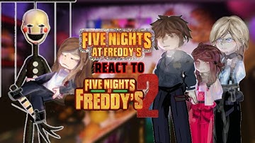 FNAF reacts to FNAF 2 movie| FNAF | Gacha reaction | Five Night at Freddy"s