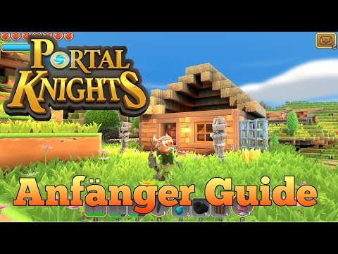 Portal Knights - Anfänger Guide / Tutorial ◈ Gameplay German Deutsch