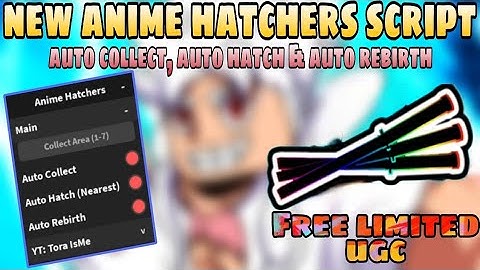 Roblox Anime Hatchers Script | Auto Collect, Auto Rebirths | Roblox Scripts | Mobile/PC | Delta X