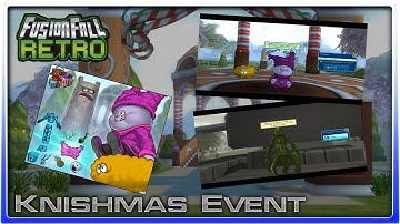 FusionFall Retro - A Knishmas Event To Remember!