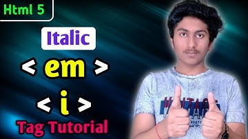 I and em tag in Html 5 Tutorial In Hindi | What is i & em tag In Html