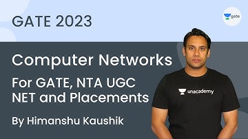 Computer Networks | For GATE, NTA UGC NET and Placements | GATE Computer Science | Himanshu Kaushik