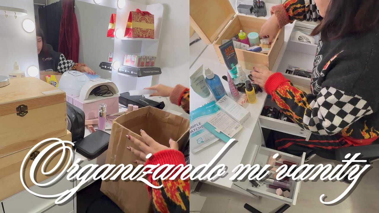 Organizando mi vanity 💄 + charlita 💌 - YouTube