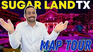 Sugar Land Texas - Full MAP TOUR of Sugar Land Texas | Entire Area EXPLAINED