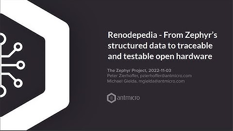Renodepedia - From Zephyr’s structured data to traceable and testable open hardware.
