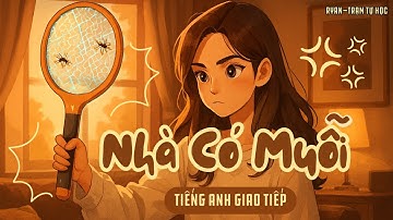 🎧Tiếng Anh Giao Tiếp Thực Tế | 📍Topic: Mua đồ chống muỗi, mẹo khi bị muỗi cắn