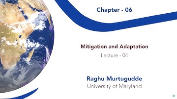 W08 C06 L04 Mitigation and Adaptation Lecture 04