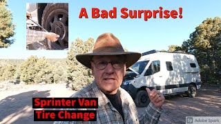 A Bad Surprise During A Sprinter Van Tire Change!