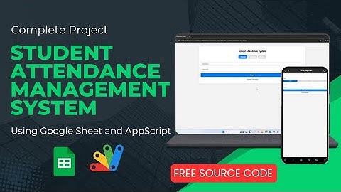 I Build a FREE Student Attendance Management System | Free and complete project with source code. 