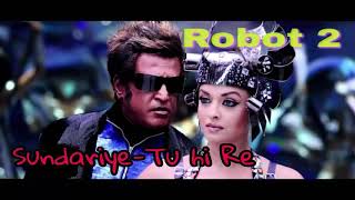 Miniatura de "Robot 2 Full Song Sundariye Tu  hi re | Rajinikanth | Akshay Kumar | Amy Jackson"