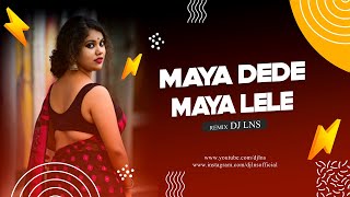 MAYA LELE MAYA DEDE MAYARU | DJ SONG | DJ LNS | M A VISUAL