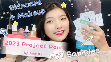 2023 Project Pan Update 3| Foil Samples Skincare and Makeup Rolling Project Pan.