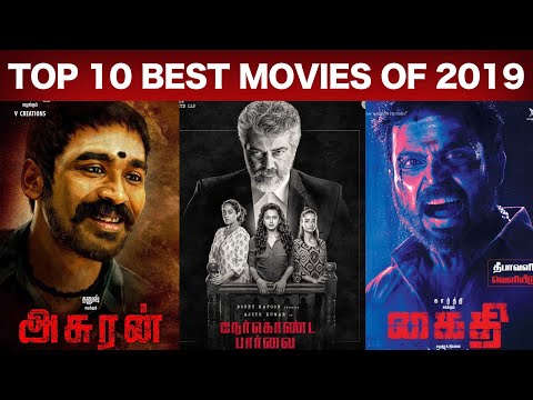 top-10-best-tamil-movies-of-2019-|-top-rating-tamil-movies-|-wetalkiess-|-ajith-|-dhanush-|-karthi