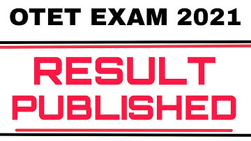 OTET EXAM RESULT 2021 | OTET RESULT OUT | OTET EXAM 2021 RESULT OUT | OTET 2021 RESULT OUT |