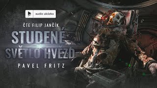 Pavel Fritz - Studené světlo hvězd | Audiokniha