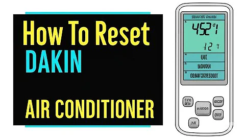 How To Reset Daikin Air Conditioner How To Quickly Reset Daikin Air Conditioner To Factory Settings