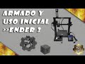 Armado y Uso Básico de Impresora 3D (Ender 3) – Primeras Impresiones.  ⚡⚡🛠🛠