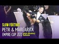 Slow Foxtrot = Petr Matsarsky &amp; Margarita Sibeleva = Empire Cup 2021 Adult Ballroom 2R