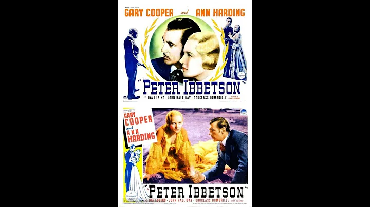 PETER IBBETSON (1935) Theatrical Trailer - Gary Co...