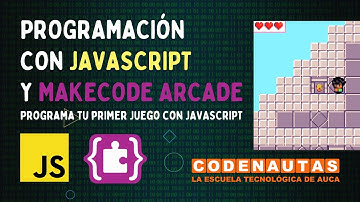 Programación con Javascript y MakeCode Arcade. Programa tu primer videojuego