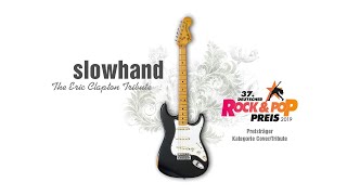 Slowhand – The Eric Clapton Tribute – LIVE! (short version