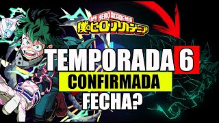 My Hero Academia: Fecha de estreno de la parte 2 de la temporada 6