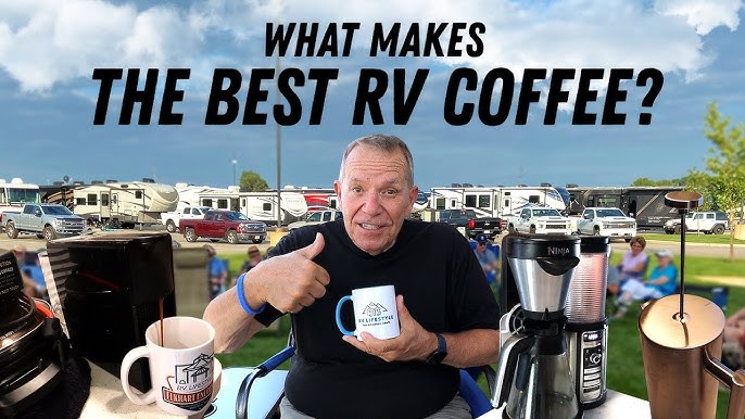 Make Coffee in Your RV: The Best RV Coffee Makers and More