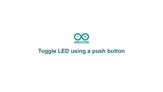 Celebrity Physical computing using Arduino UNO - #7 - Toggle LED using a push button Wealth
