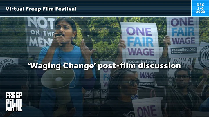 'Waging Change' Post-Film Discussion