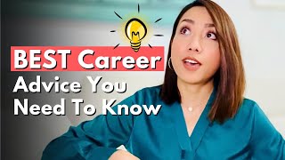 The BEST Career Advice I Ever Got! The Secret That Helped Me Achieve My Career Success