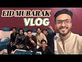 Eid mubarak special eid dawat vlog  2024