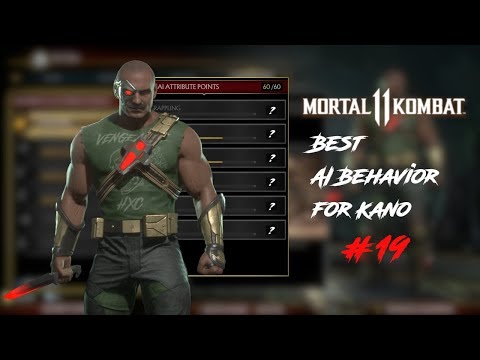 Best AI Behavior for Kano | Mortal Kombat 11