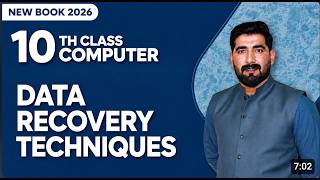 Data Recovery Techniques | 10th class Computer | New Book 2026 | Chapter 2
