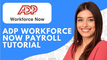 ADP Workforce Now Payroll Processing (2025) Tutorial, Review & Overview