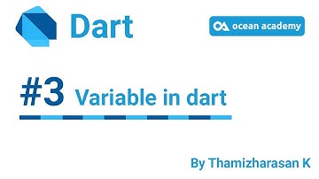 #3 Variable in Dart in Tamil |#tamil  #ocean_academy #oa #ocean #dart #programinglanguage #Variable