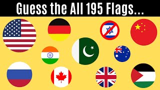 Guess and Learn the all 195 Flags of the World ...!