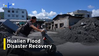 Hualien Flood Survivors Cling to Hope Amid Disaster Recovery ｜TaiwanPlus News