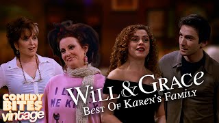 Best of Karen's Family | Will & Grace | Comedy Bites Vintage