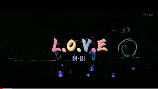 {VIETSUB+ENGSUB stage mix live}L.O.V.E(承)-RM(BTS)