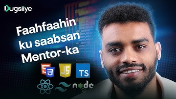 Faah Faahin Dhameystriran oo ku sabsan Full Stack Software Engineer Mentorship | Soomaali Developer