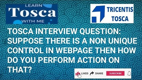 Tosca Interview Question: Perform Action on Non Unique Control