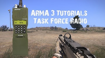 Arma 3 | Task Force Radio Update Tutorial