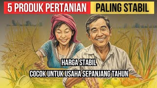 Download Lagu 5 Komoditas Pertanian yang Harganya Stabil Sepanjang Tahun MP3