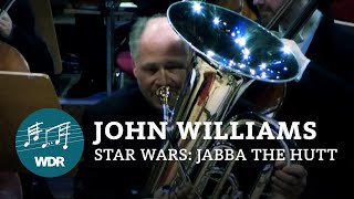 Джон Уильямс - Звездные войны: Jabba the Hutt | Ханс Никель | Симфонический оркестр WDR