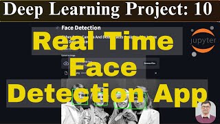 Real Time Face Detection Python Opencv and Streamlit App Using Computer Vision and Machine learning