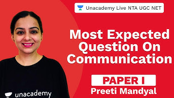 Most Expected Question On Communication | English | Unacademy Live NTA UGC NET | Preeti Mandyal