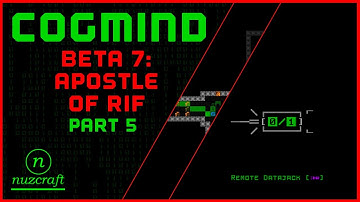 Beta 7: Apostle of RIF Pt. 5 | Cogmind