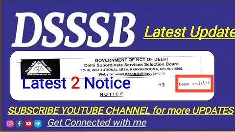 DSSSB अभी अभी 2 नए नोटिस जारी किए || 24/02/2021 || DSSSB LATEST NOTICE
