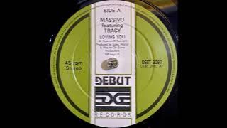 Massivo Featuring Tracy - Loving You (1990)